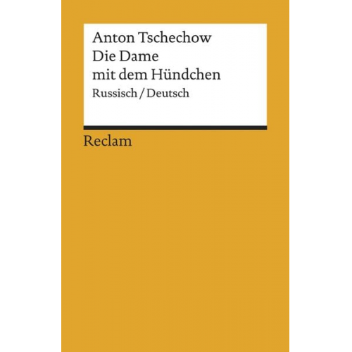 Anton Pawlowitsch Tschechow - Die Dame mit dem Hündchen