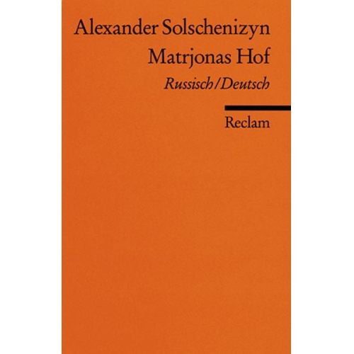 Alexander Solschenizyn - Matrjonas Hof