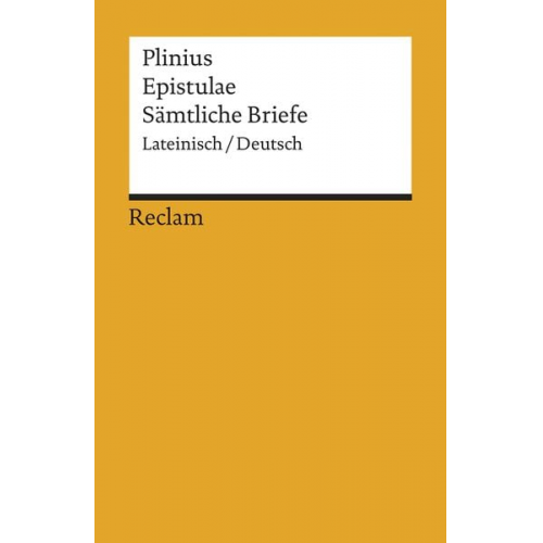 Plinius - Epistulae / Sämtliche Briefe