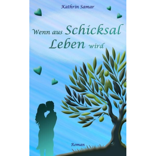 Kathrin Samar - Wenn aus Schicksal Leben wird