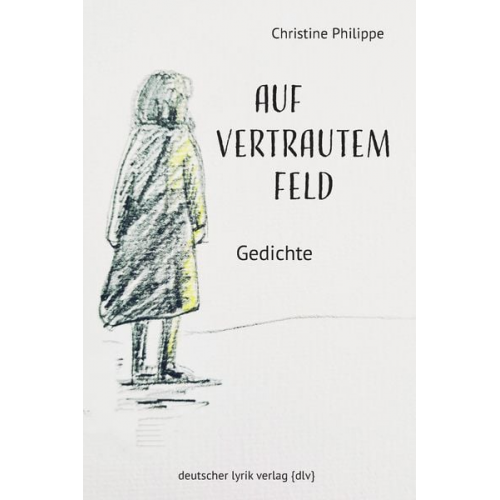 Christine Philippe - Auf vertrautem Feld