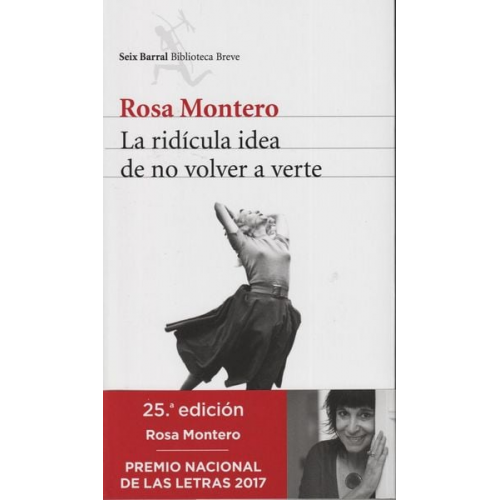 Rosa Montero - La ridícula idea de no volver a verte