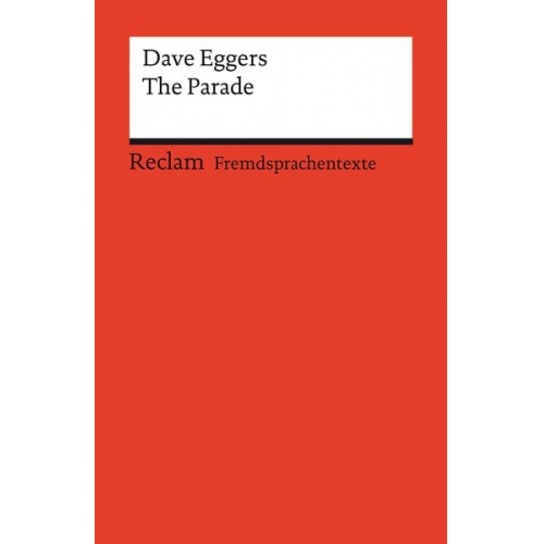 Dave Eggers - The Parade