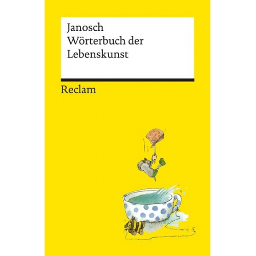 Janosch - Wörterbuch der Lebenskunst