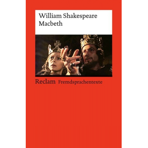 William Shakespeare - Macbeth. Englischer Text mit deutschen Worterklärungen. Niveau B2–C1 (GER)