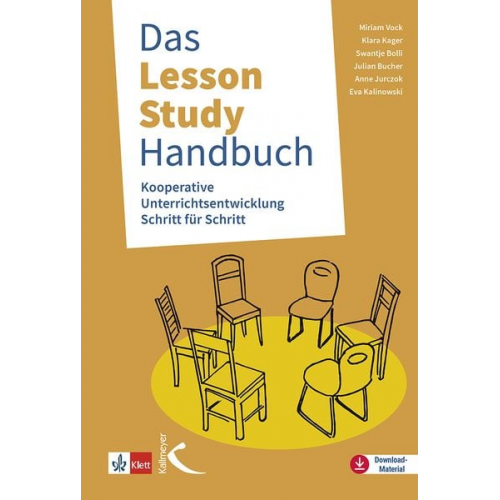 Miriam Vock Klara Kager Swantje Bolli Julian Buchner Anne Jurczok - Das Lesson-Study-Handbuch