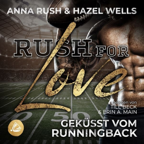 Anna Rush Hazel Wells - Rush for Love