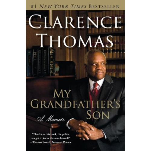 Clarence Thomas - My Grandfather's Son