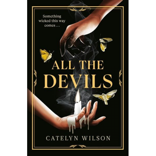 Catelyn Wilson - All The Devils