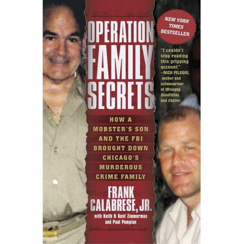 Frank Calabrese Keith Zimmerman Kent Zimmerman Paul Pompian - Operation Family Secrets