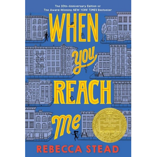 Rebecca Stead - When You Reach Me