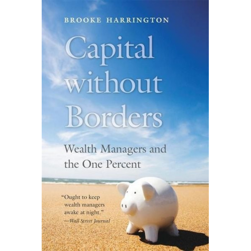 Brooke Harrington - Capital without Borders