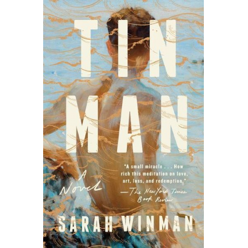 Sarah Winman - Tin Man