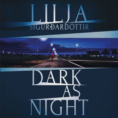 Lilja Sigurdardottir - Dark as Night