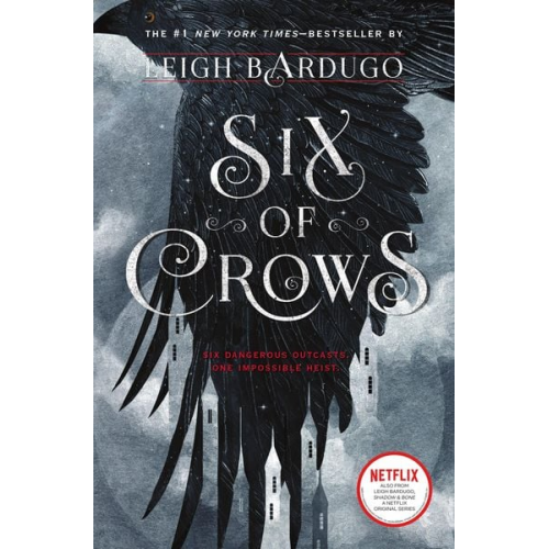 Leigh Bardugo - Six of Crows