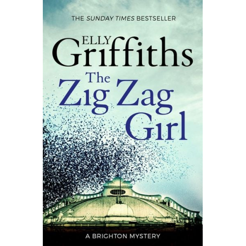 Elly Griffiths - The Zig Zag Girl