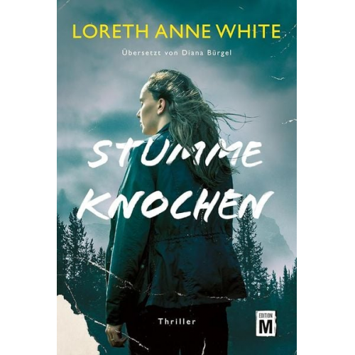 Loreth Anne White - Stumme Knochen