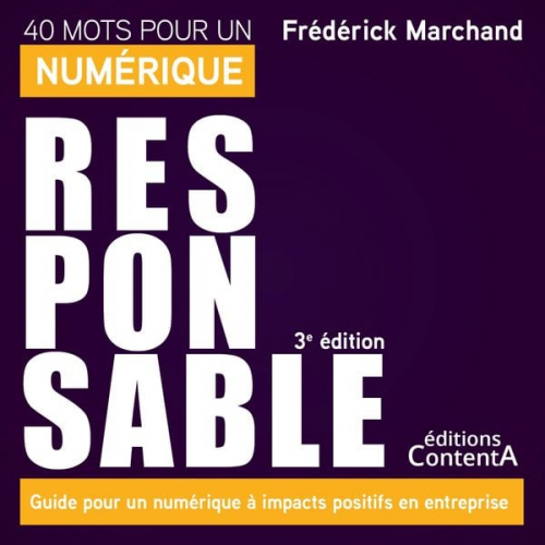 Frédérick Marchand - 40 mots pour un numérique responsable