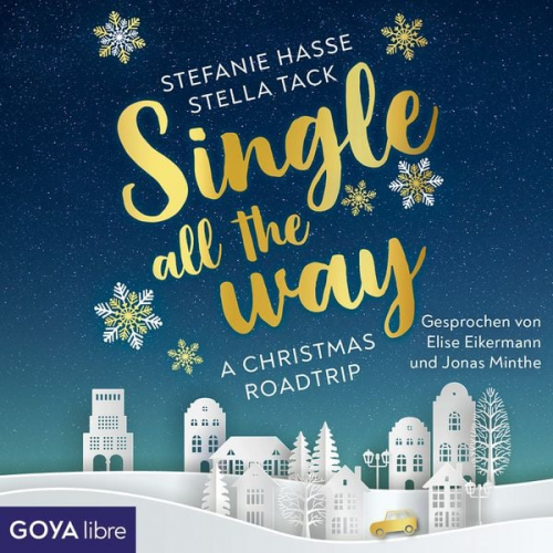 Stella Tack Stefanie Hasse - Single All the Way. A Christmas Roadtrip