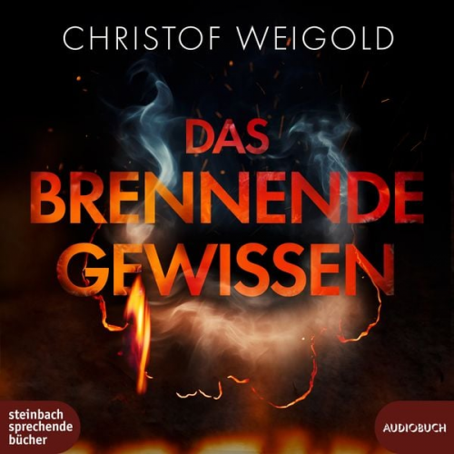 Christof Weigold - Das brennende Gewissen