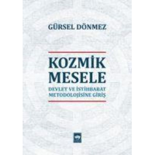 Gürsel Dönmez - Kozmik Mesele