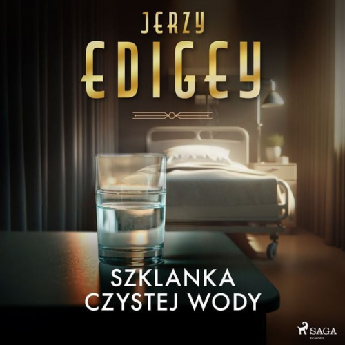 Jerzy Edigey - Szklanka czystej wody