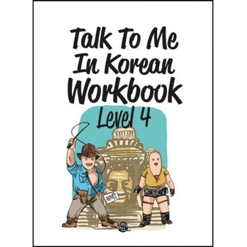 Talk To Me In Korean Workbook - Level 4