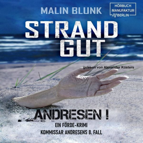 Malin Blunk - Strandgut