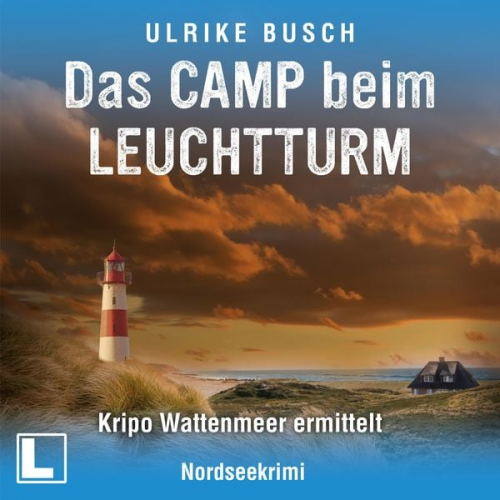 Ulrike Busch - Das Camp beim Leuchtturm