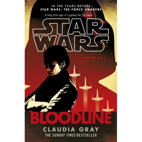 Claudia Gray - Star Wars: Bloodline