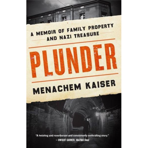 Menachem Kaiser - Plunder