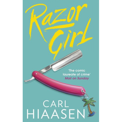 Carl Hiaasen - Razor Girl