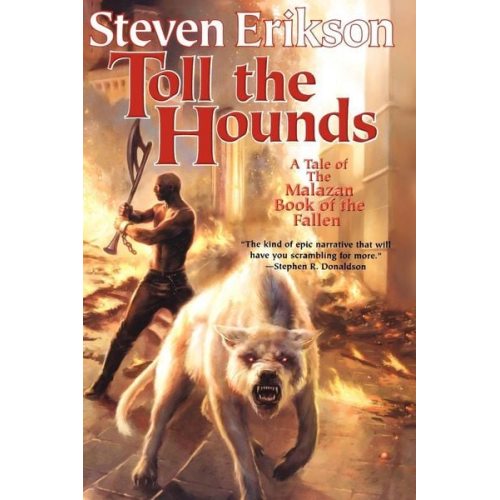 Steven Erikson - Toll the Hounds