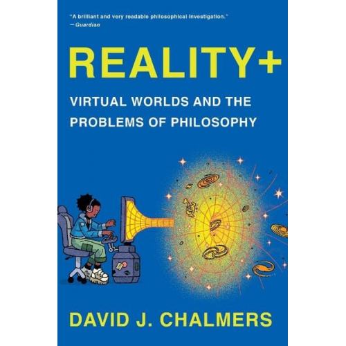 David J. Chalmers - Reality+