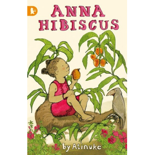 Atinuke - Anna Hibiscus