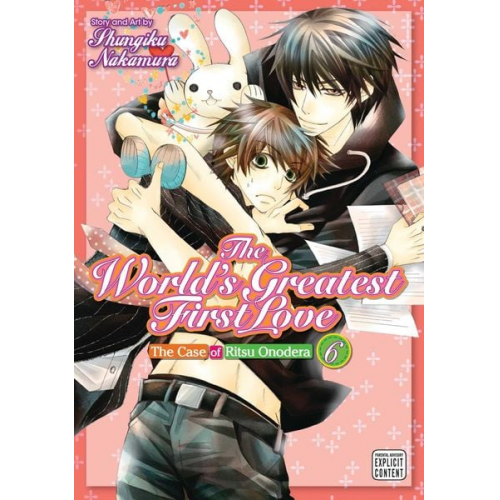 Shungiku Nakamura - The World's Greatest First Love, Vol. 6