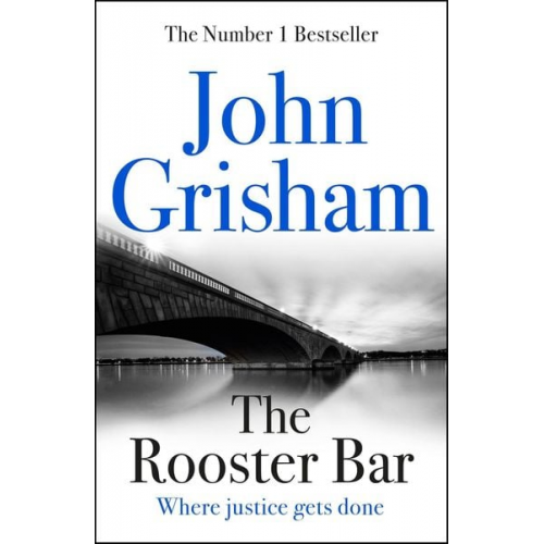 John Grisham - Grisham, J: The Rooster Bar