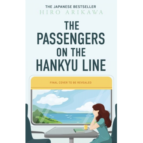 Hiro Arikawa - The Passengers on the Hankyu Line