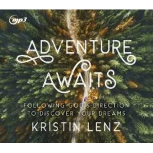 Kristin Lenz - Adventure Awaits