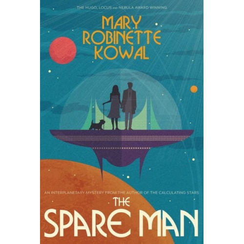 Mary Robinette Kowal - The Spare Man