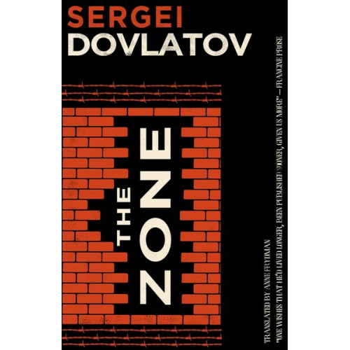 Sergei Dovlatov - The Zone