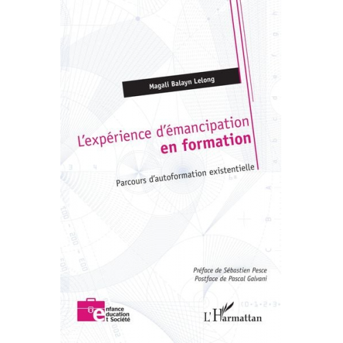 Magali Balayn Lelong - L¿expérience d¿émancipation en formation