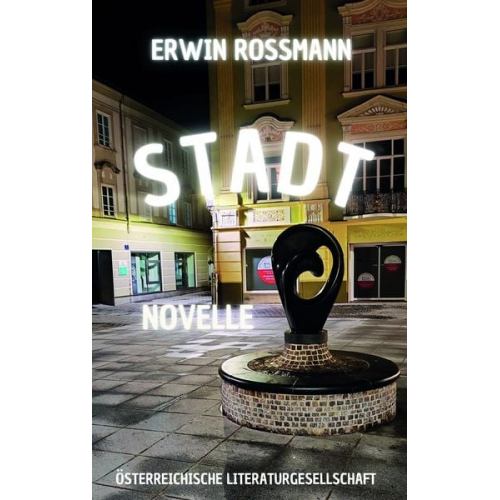 Erwin Rossmann - Stadt