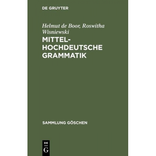 Helmut de Boor Roswitha Wisniewski - Mittelhochdeutsche Grammatik