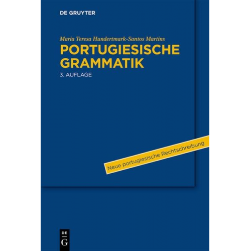 Maria Teresa Hundertmark-Santos Martins - Portugiesische Grammatik