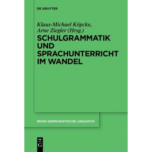 Schulgrammatik und Sprachunterricht im Wandel