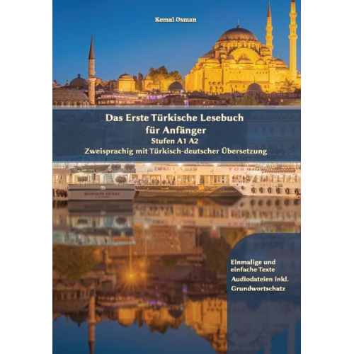 Kemal Osman - Das Erste Türkische Lesebuch für Anfänger