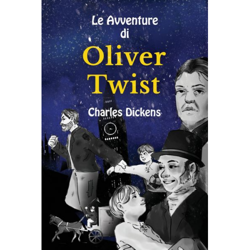 Valentino Armani Charles Dickens - Le Avventure di Oliver Twist