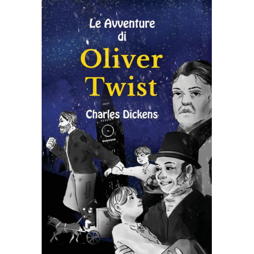 Valentino Armani Charles Dickens - Le Avventure di Oliver Twist