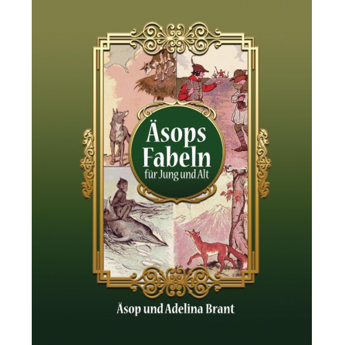 Nach einer Fabel des Äsop - Äsops Fabeln für Jung und Alt